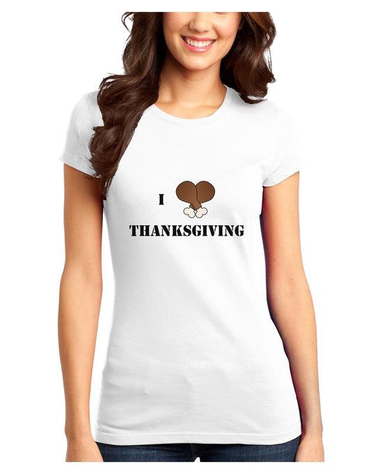 I Heart Thanksgiving Turkey Leg Juniors T-Shirt-Womens Juniors T-Shirt-TooLoud-White-Juniors Fitted XS-Davson Sales