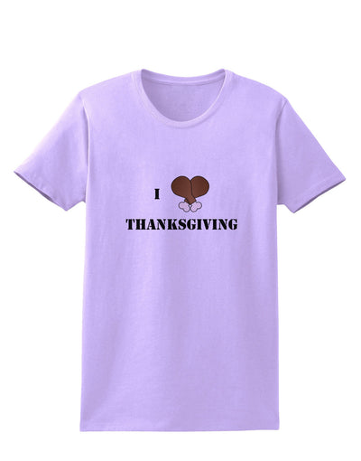 I Heart Thanksgiving Turkey Leg Womens T-Shirt-Womens T-Shirt-TooLoud-Lavender-X-Small-Davson Sales