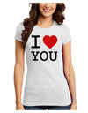 I Heart You Juniors T-Shirt-Womens Juniors T-Shirt-TooLoud-White-Juniors Fitted X-Small-Davson Sales