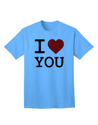 I Heart You Premium Adult T-Shirt - Express Your Affection in Style-Mens T-shirts-TooLoud-Aquatic-Blue-Small-Davson Sales