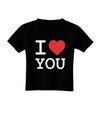 I Heart You Toddler T-Shirt Dark-Toddler T-Shirt-TooLoud-Black-2T-Davson Sales