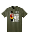 I Just Wanna Bust A Nut Nutcracker Adult Dark T-Shirt-Mens T-Shirt-TooLoud-Military-Green-Small-Davson Sales
