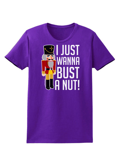 I Just Wanna Bust A Nut Nutcracker Womens Dark T-Shirt-TooLoud-Purple-X-Small-Davson Sales