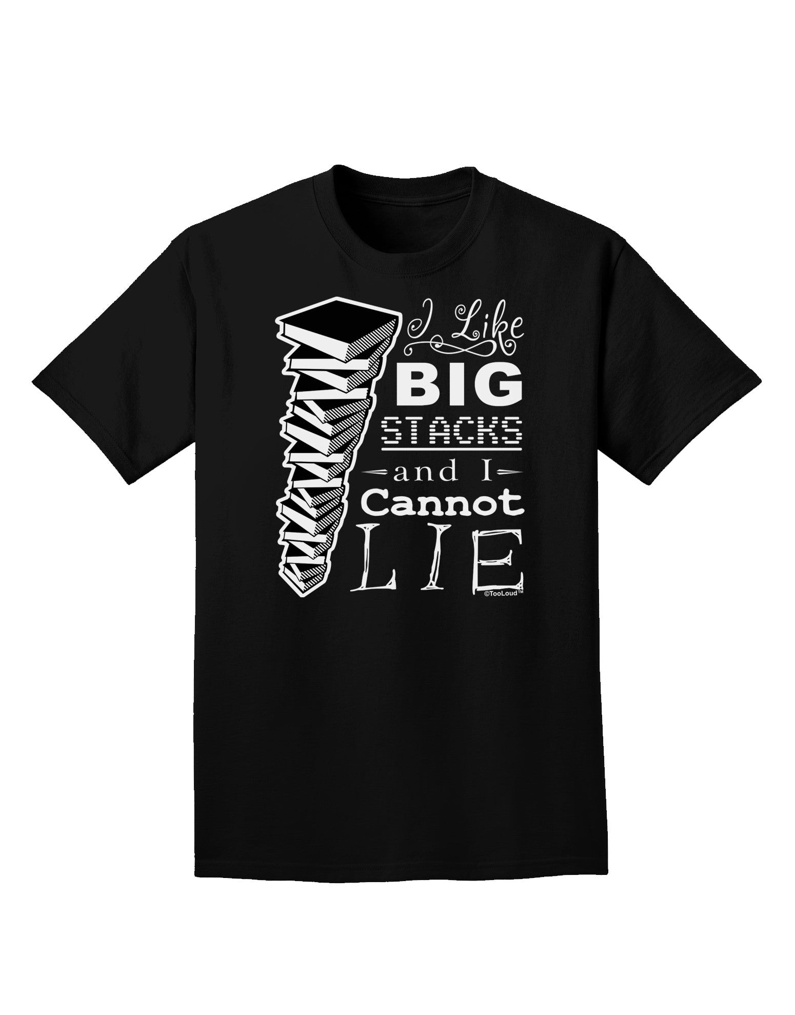I Like Big Stacks -of books- Adult Dark T-Shirt-Mens T-Shirt-TooLoud-Black-Small-Davson Sales