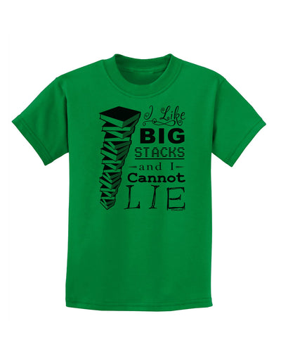 I Like Big Stacks -of books- Childrens T-Shirt-Childrens T-Shirt-TooLoud-Kelly-Green-X-Small-Davson Sales