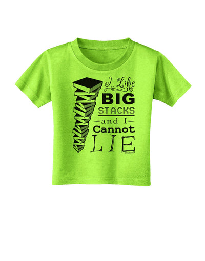 I Like Big Stacks -of books- Toddler T-Shirt-Toddler T-Shirt-TooLoud-Lime-Green-2T-Davson Sales