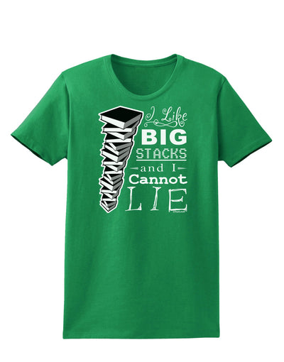 I Like Big Stacks -of books- Womens Dark T-Shirt-TooLoud-Kelly-Green-X-Small-Davson Sales