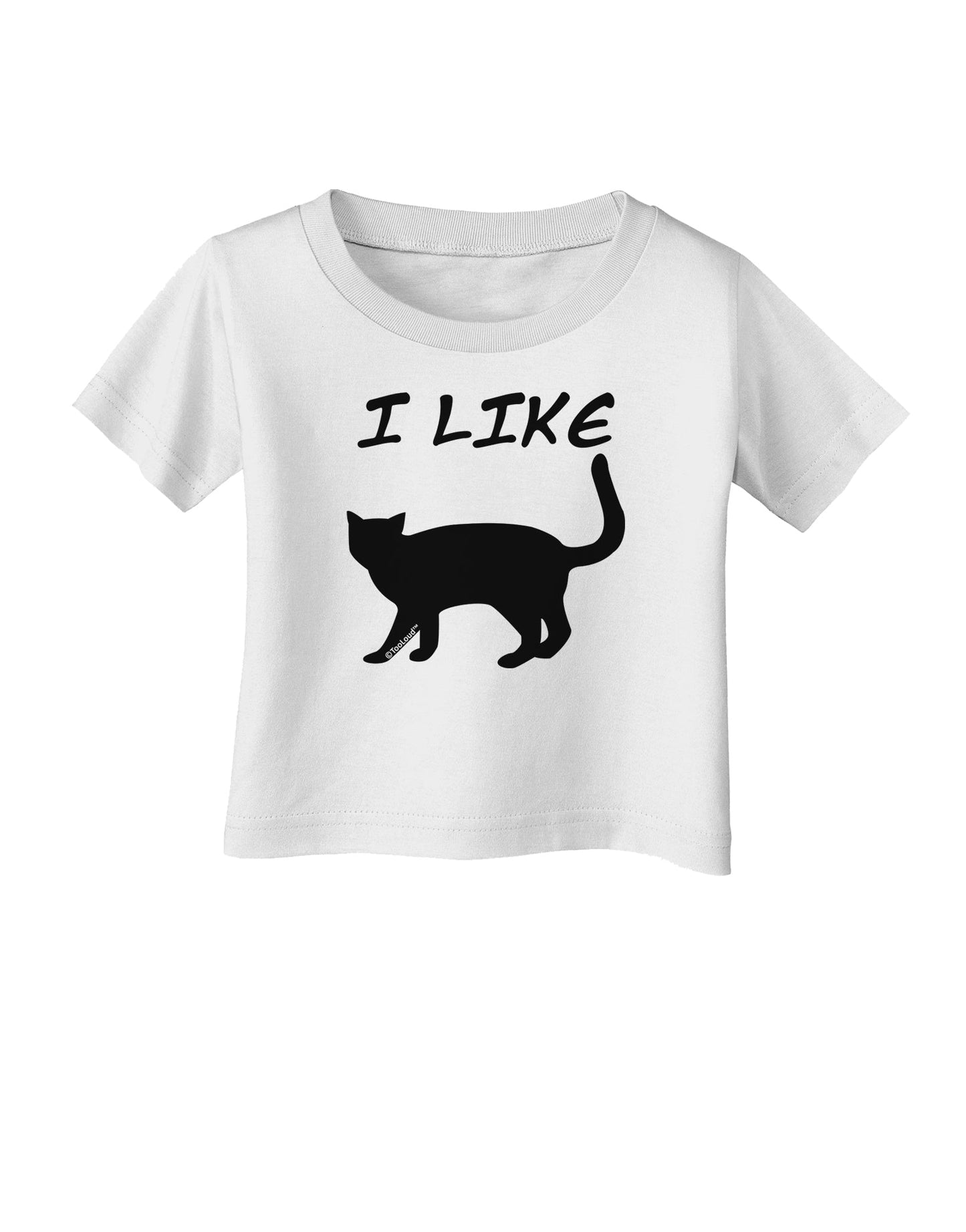 I Like Cat Silhouette Design Infant T-Shirt by TooLoud-Infant T-Shirt-TooLoud-White-06-Months-Davson Sales
