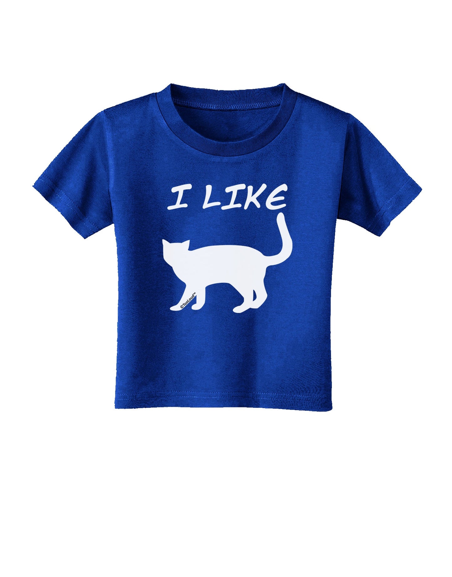 I Like Cat Silhouette Design Toddler T-Shirt Dark by TooLoud-Toddler T-Shirt-TooLoud-Royal-Blue-2T-Davson Sales