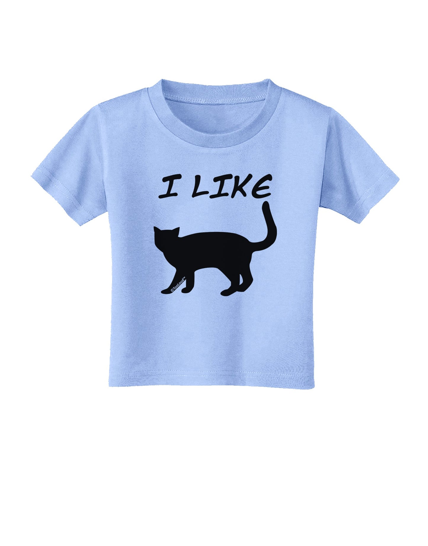 I Like Cat Silhouette Design Toddler T-Shirt by TooLoud-Toddler T-Shirt-TooLoud-Aquatic-Blue-2T-Davson Sales