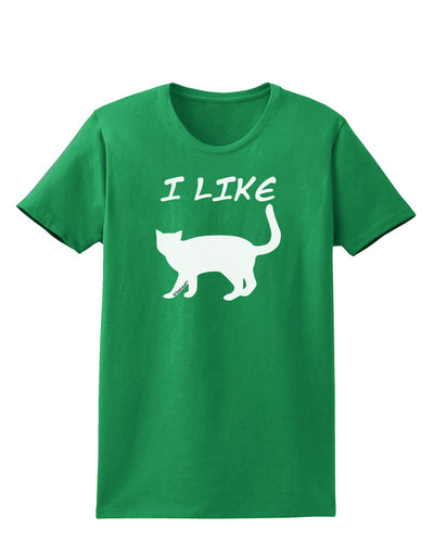 I Like Cat Silhouette Design Womens Dark T-Shirt by TooLoud-Womens T-Shirt-TooLoud-Kelly-Green-X-Small-Davson Sales