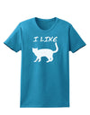 I Like Cat Silhouette Design Womens Dark T-Shirt by TooLoud-Womens T-Shirt-TooLoud-Turquoise-X-Small-Davson Sales