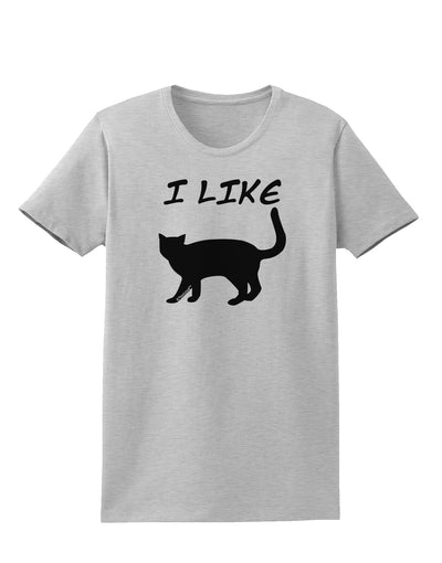 I Like Cat Silhouette Design Womens T-Shirt by TooLoud-Womens T-Shirt-TooLoud-AshGray-X-Small-Davson Sales