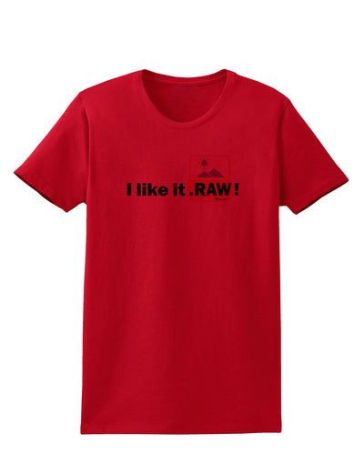 I Like It RAW Womens T-Shirt-Womens T-Shirt-TooLoud-Red-X-Small-Davson Sales