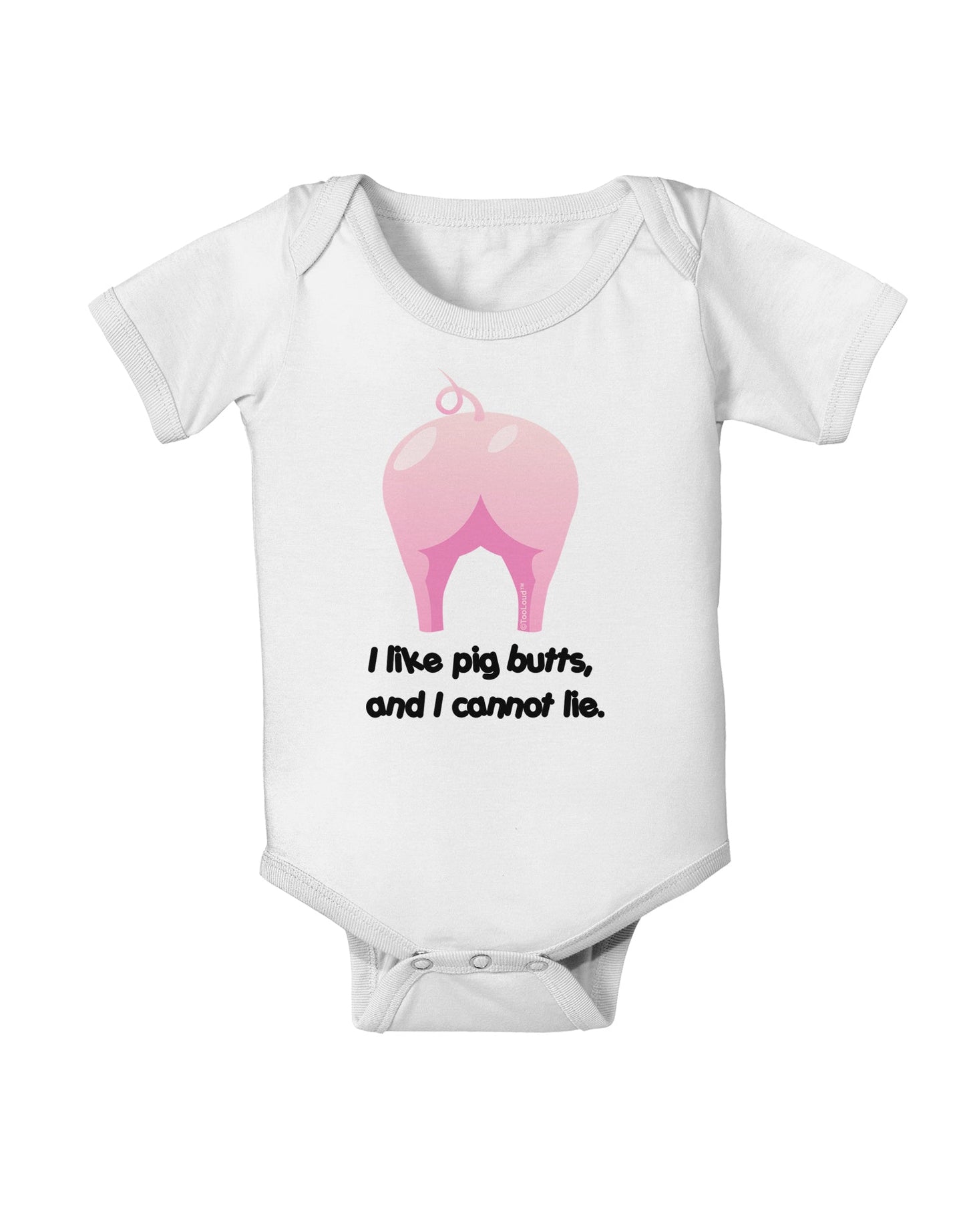 I Like Pig Butts - Funny Design Baby Romper Bodysuit by TooLoud-Baby Romper-TooLoud-White-06-Months-Davson Sales