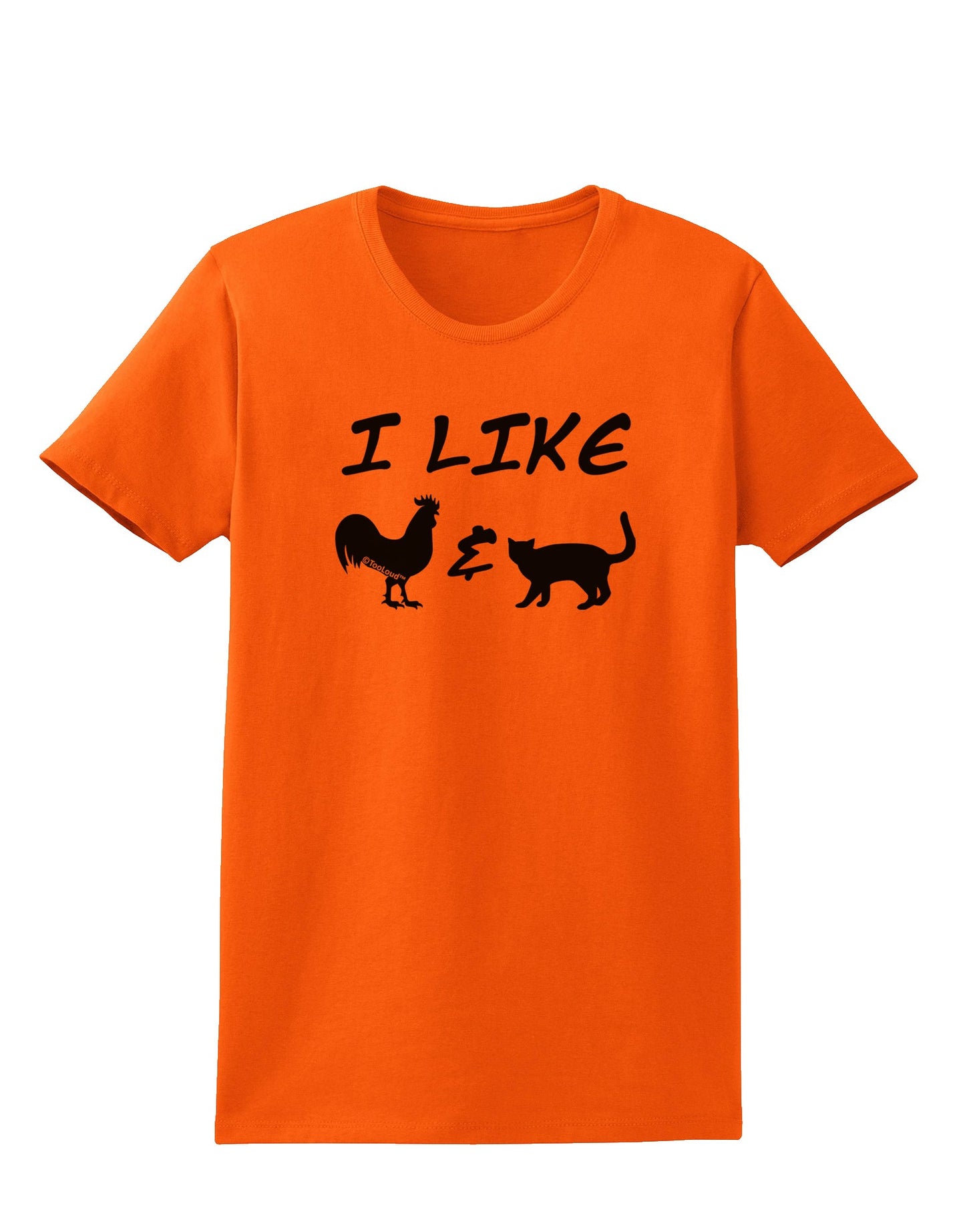 I Like Rooster & Cat Silhouette Womens T-Shirt by TooLoud-Womens T-Shirt-TooLoud-Orange-X-Small-Davson Sales