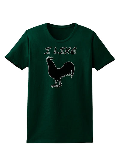 I Like Rooster Silhouette - Funny Womens Dark T-Shirt by TooLoud-Womens T-Shirt-TooLoud-Forest-Green-Small-Davson Sales