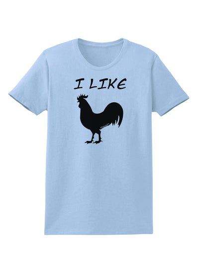 I Like Rooster Silhouette - Funny Womens T-Shirt by TooLoud-Womens T-Shirt-TooLoud-Light-Blue-X-Small-Davson Sales