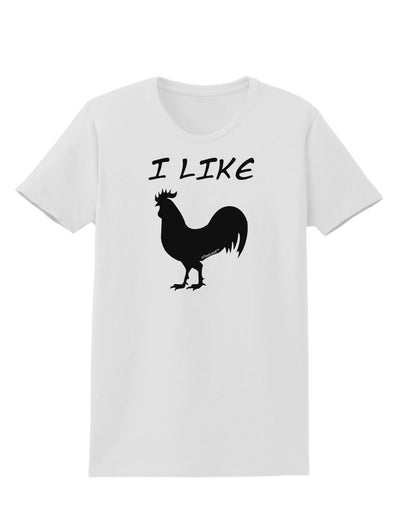 I Like Rooster Silhouette - Funny Womens T-Shirt by TooLoud-Womens T-Shirt-TooLoud-White-X-Small-Davson Sales