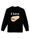 I Love Burritos - Funny Food Adult Long Sleeve Dark T-Shirt-TooLoud-Black-Small-Davson Sales