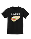 I Love Burritos - Funny Food Childrens Dark T-Shirt-Childrens T-Shirt-TooLoud-Black-X-Small-Davson Sales