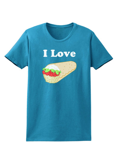 I Love Burritos - Funny Food Womens Dark T-Shirt-Womens T-Shirt-TooLoud-Turquoise-X-Small-Davson Sales