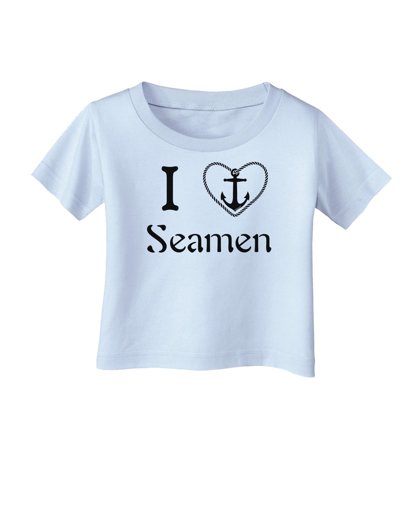 I Love Heart Anchor Seamen Infant T-Shirt-Infant T-Shirt-TooLoud-Light-Blue-06-Months-Davson Sales