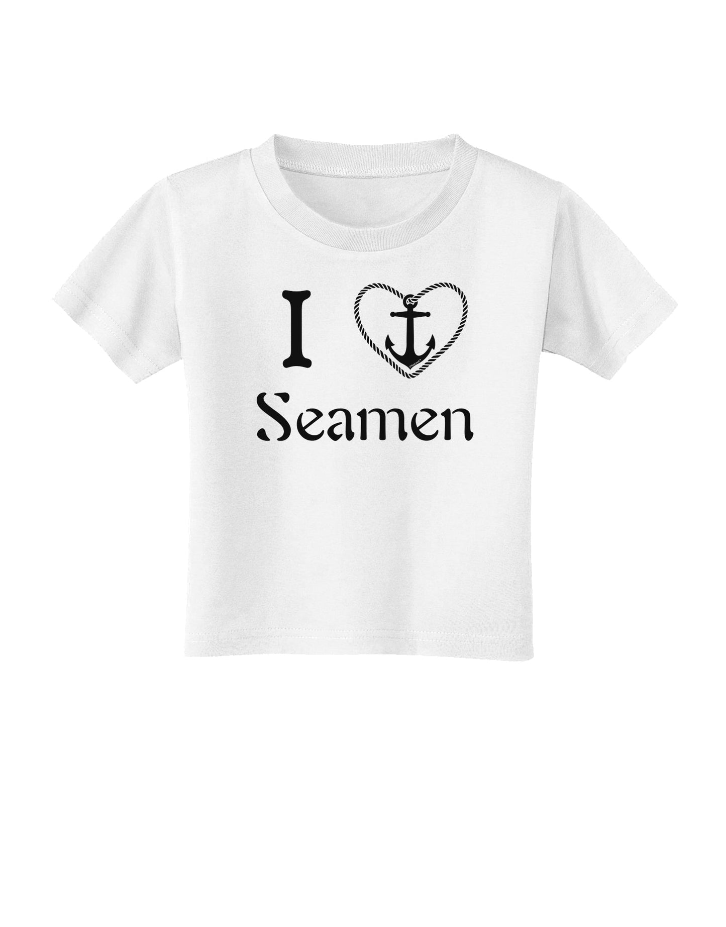 I Love Heart Anchor Seamen Toddler T-Shirt-Toddler T-Shirt-TooLoud-White-2T-Davson Sales