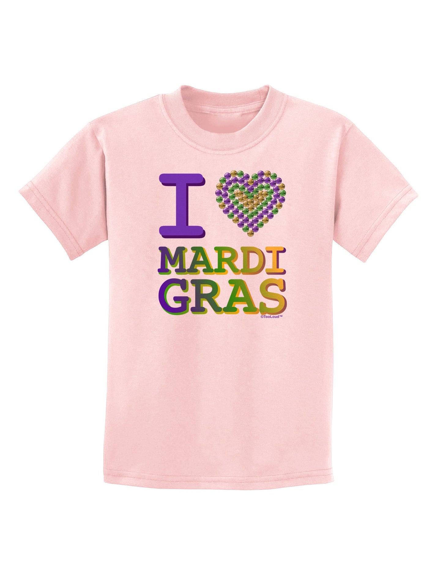 I Love Heart Mardi Gras Childrens T-Shirt-Childrens T-Shirt-TooLoud-PalePink-X-Small-Davson Sales
