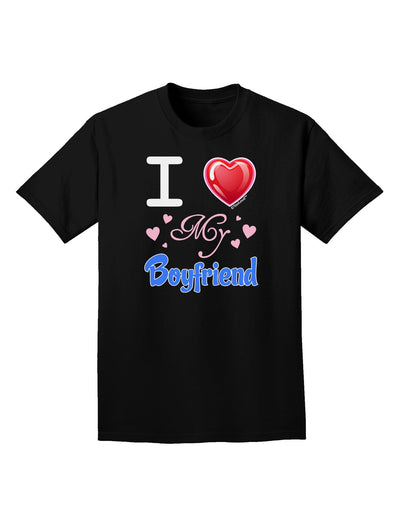 I Love Heart My Boyfriend Adult Dark T-Shirt-Mens T-Shirt-TooLoud-Black-Small-Davson Sales