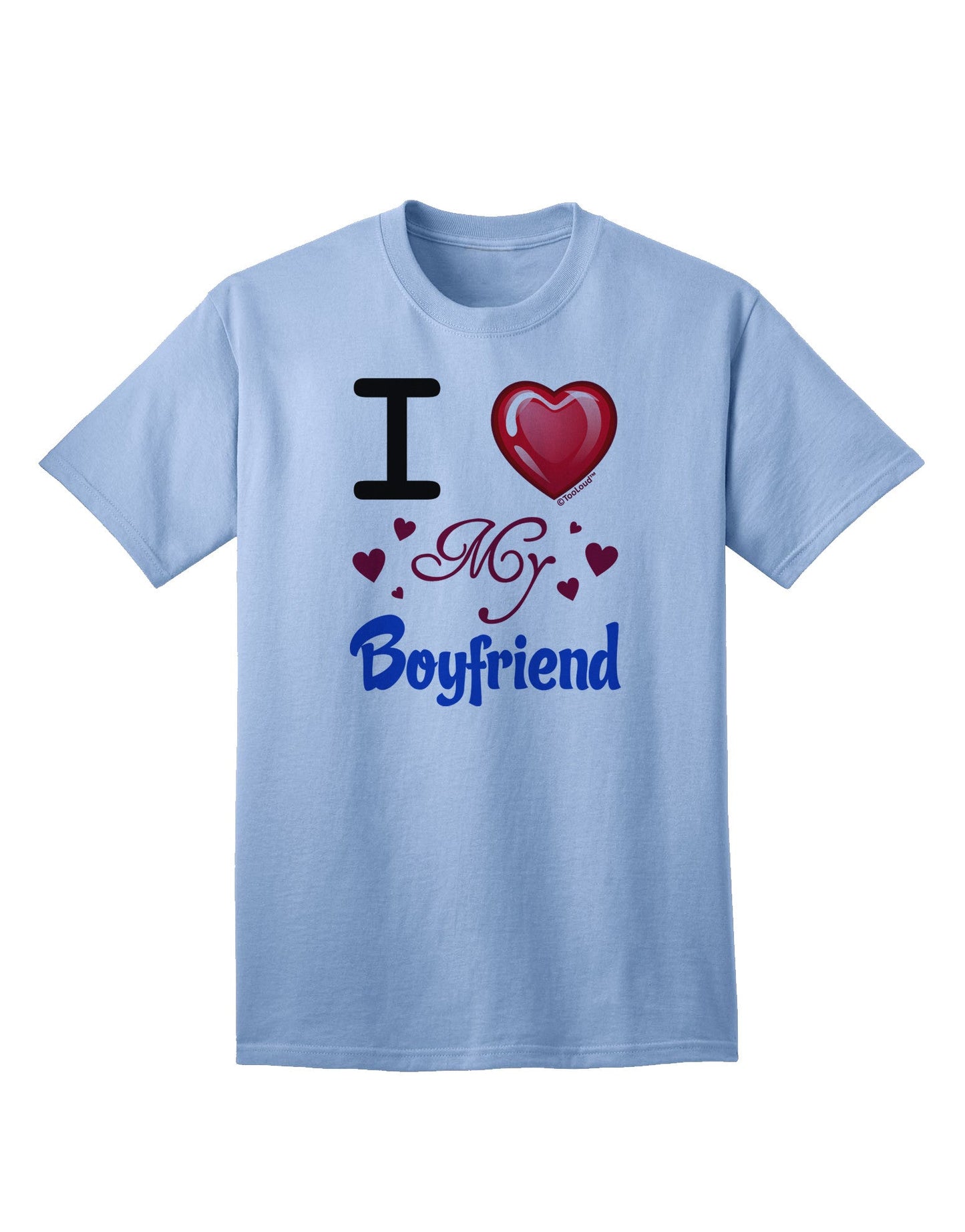 I Love Heart My Boyfriend - Premium Adult T-Shirt for Expressive Partners-Mens T-shirts-TooLoud-Light-Blue-Small-Davson Sales