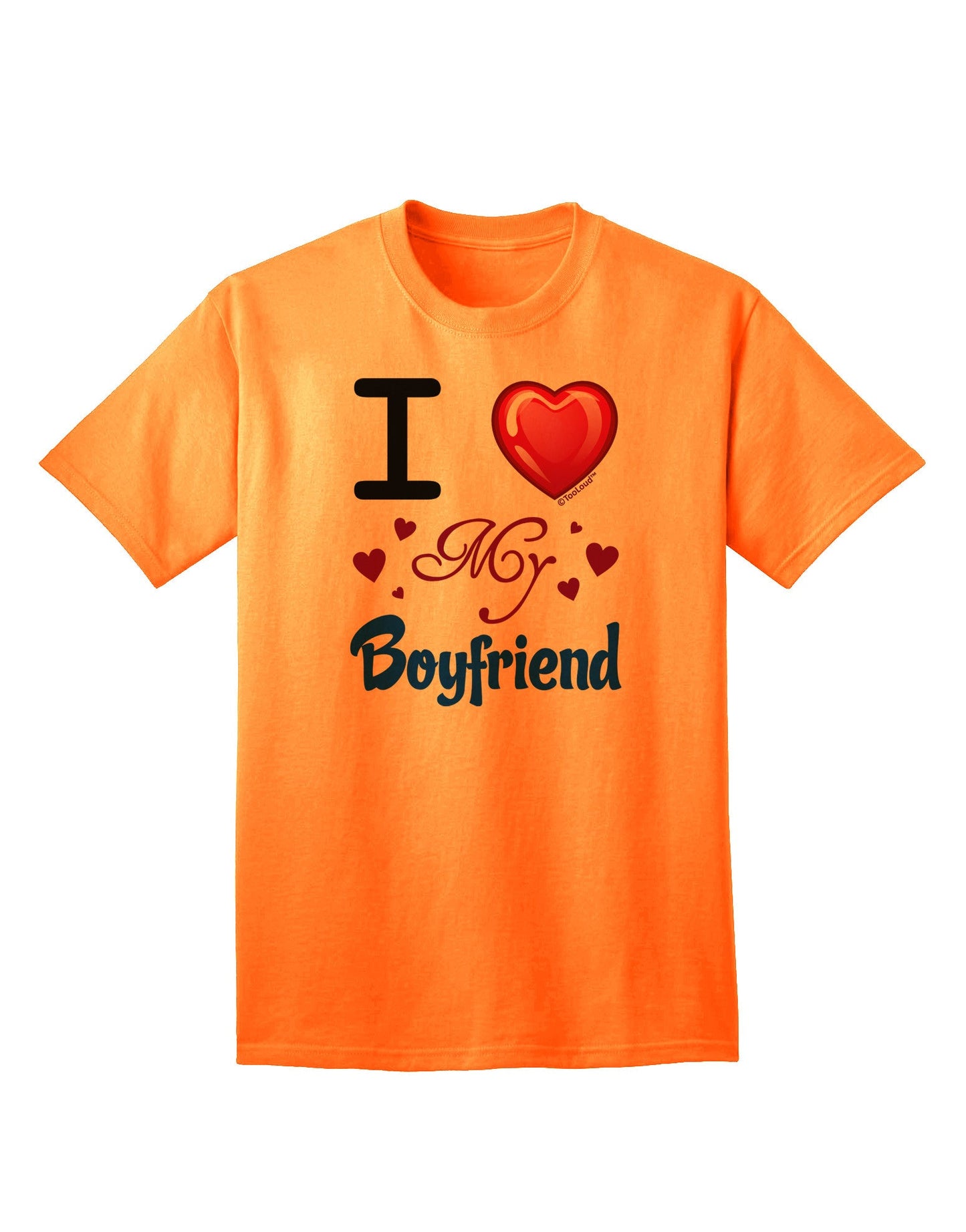 I Love Heart My Boyfriend - Premium Adult T-Shirt for Expressive Partners-Mens T-shirts-TooLoud-Neon-Orange-Small-Davson Sales