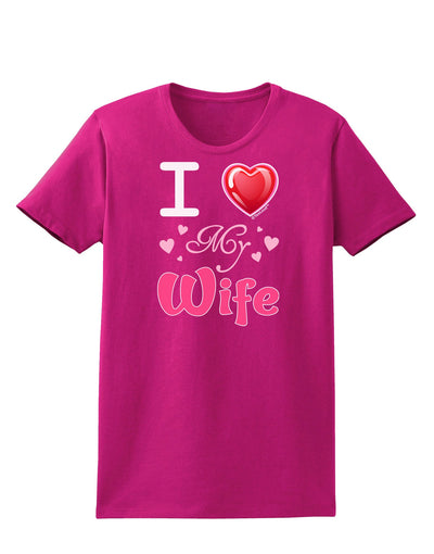 I Love Heart My Wife Womens Dark T-Shirt-TooLoud-Hot-Pink-Small-Davson Sales