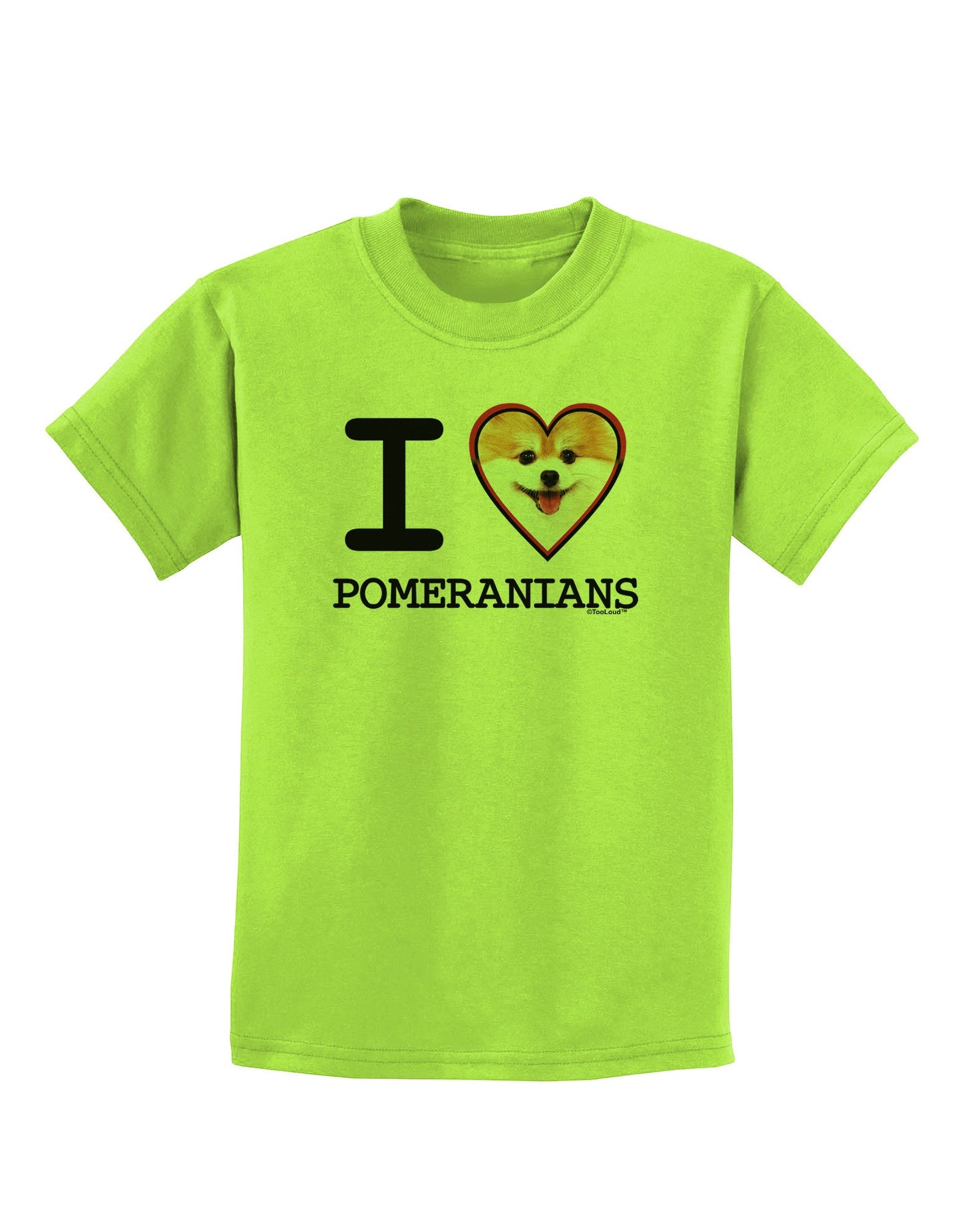 I Love Heart Pomeranians Childrens T-Shirt-Childrens T-Shirt-TooLoud-Lime-Green-X-Small-Davson Sales