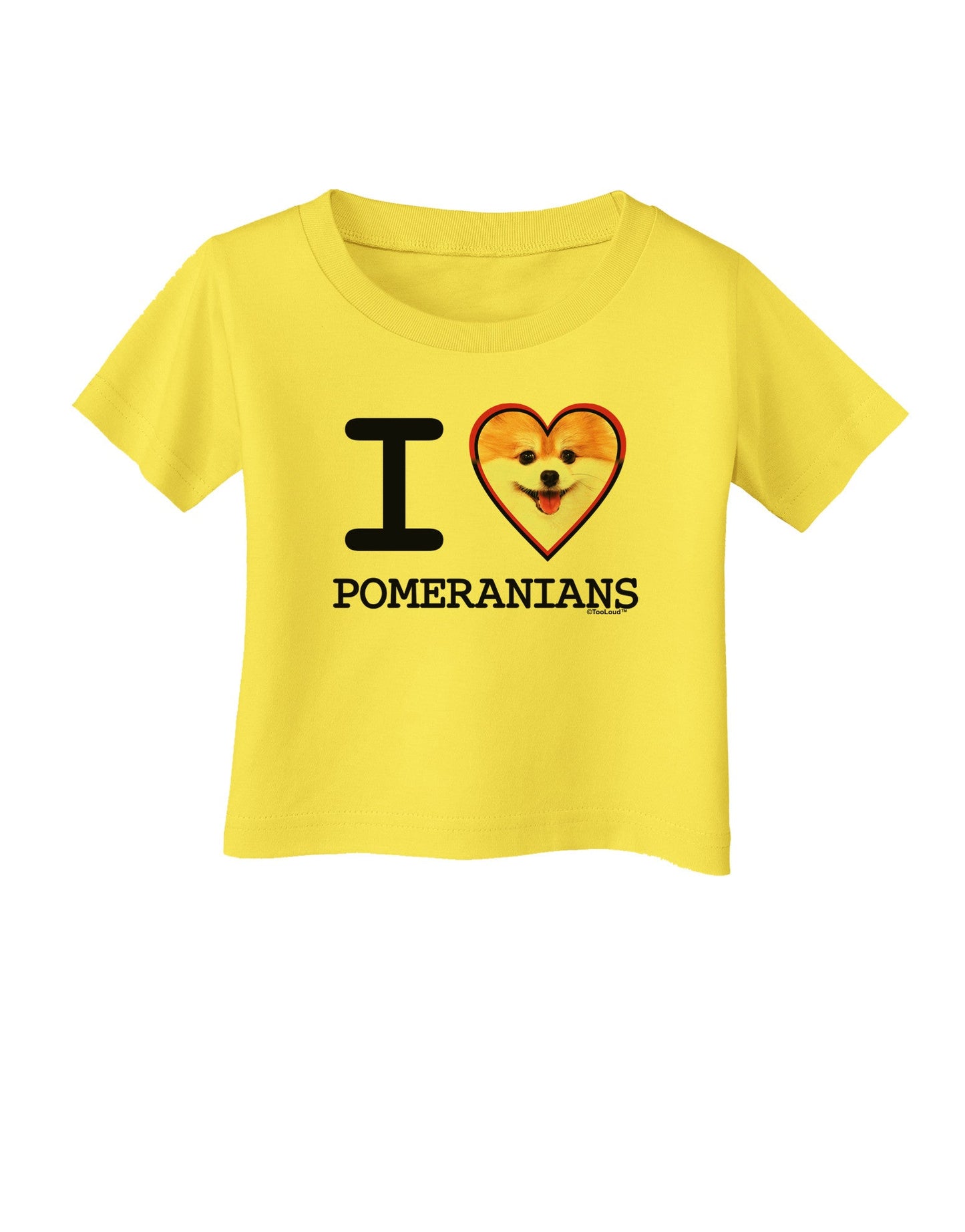 I Love Heart Pomeranians Infant T-Shirt-Infant T-Shirt-TooLoud-Yellow-06-Months-Davson Sales