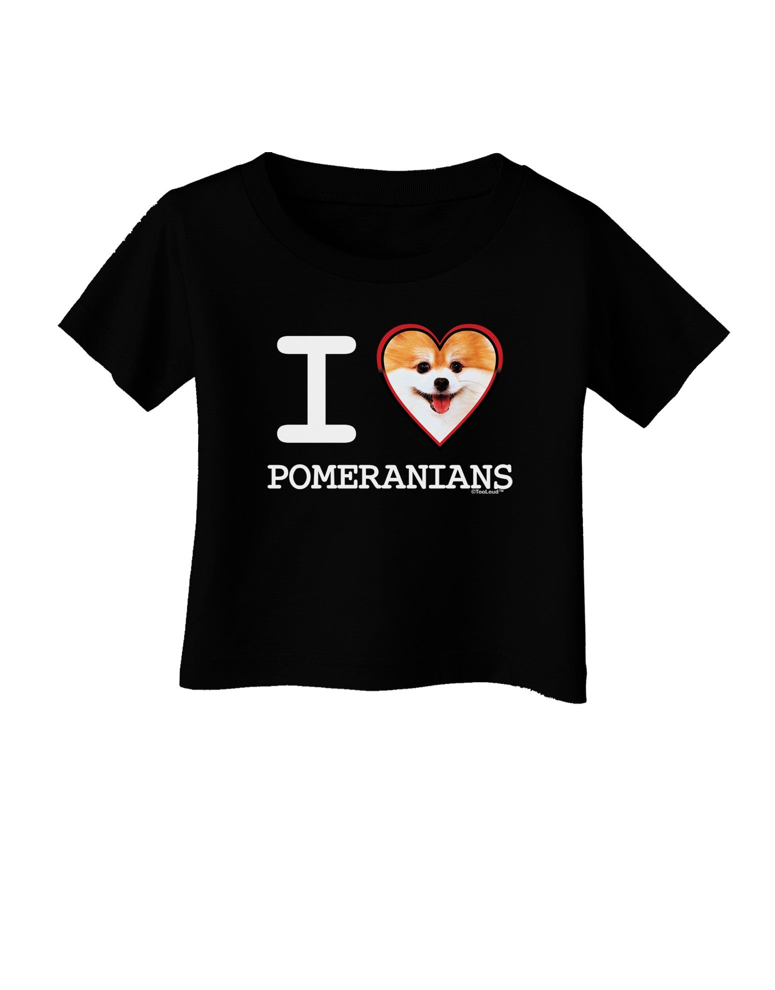 I Love Heart Pomeranians Infant T-Shirt Dark-Infant T-Shirt-TooLoud-Black-06-Months-Davson Sales