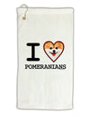 I Love Heart Pomeranians Micro Terry Gromet Golf Towel 16 x 25 inch-Golf Towel-TooLoud-White-Davson Sales