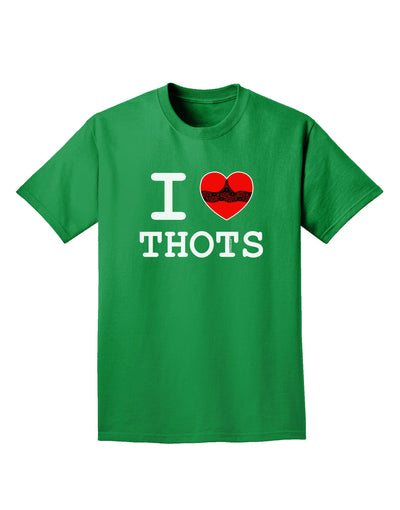 I Love Heart THOTS Adult Dark T-Shirt-Mens T-Shirt-TooLoud-Kelly-Green-Small-Davson Sales