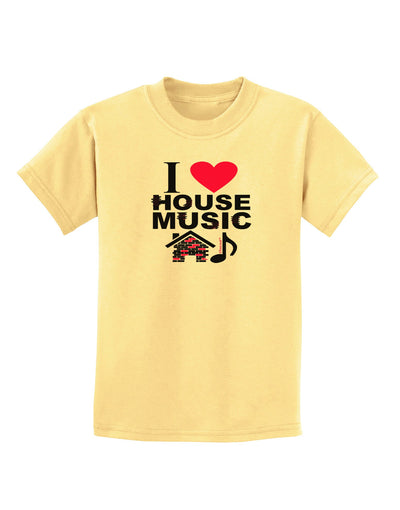 I Love House Pink Childrens T-Shirt-Childrens T-Shirt-TooLoud-Daffodil-Yellow-X-Small-Davson Sales