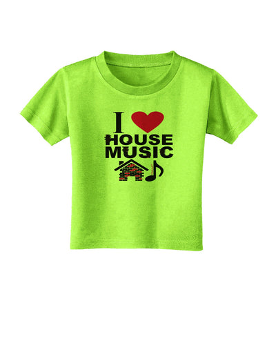 I Love House Pink Toddler T-Shirt-Toddler T-Shirt-TooLoud-Lime-Green-2T-Davson Sales