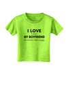 I Love My Boyfriend Videogames Toddler T-Shirt-Toddler T-Shirt-TooLoud-Lime-Green-2T-Davson Sales