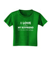 I Love My Boyfriend Videogames Toddler T-Shirt Dark-Toddler T-Shirt-TooLoud-Clover-Green-2T-Davson Sales