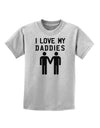 I Love My Daddies Gay Fathers Childrens T-Shirt-Childrens T-Shirt-TooLoud-AshGray-X-Small-Davson Sales