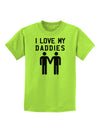 I Love My Daddies Gay Fathers Childrens T-Shirt-Childrens T-Shirt-TooLoud-Lime-Green-X-Small-Davson Sales