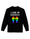 I Love My Daddies LGBT Adult Long Sleeve Dark T-Shirt-TooLoud-Black-Small-Davson Sales