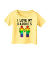 I Love My Daddies LGBT Infant T-Shirt-Infant T-Shirt-TooLoud-Daffodil-Yellow-06-Months-Davson Sales