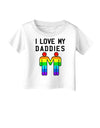 I Love My Daddies LGBT Infant T-Shirt-Infant T-Shirt-TooLoud-White-06-Months-Davson Sales