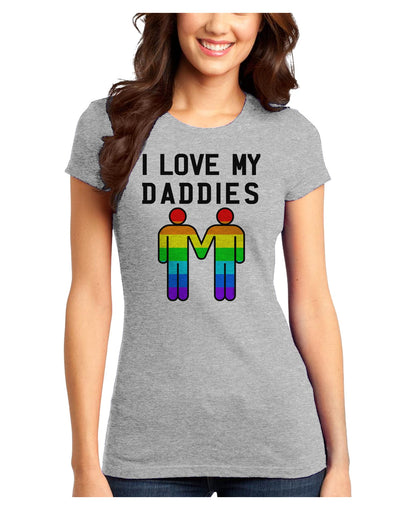 I Love My Daddies LGBT Juniors T-Shirt-Womens Juniors T-Shirt-TooLoud-Ash-Gray-Juniors Fitted XS-Davson Sales