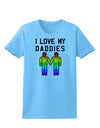 I Love My Daddies LGBT Womens T-Shirt-Womens T-Shirt-TooLoud-Aquatic-Blue-X-Small-Davson Sales