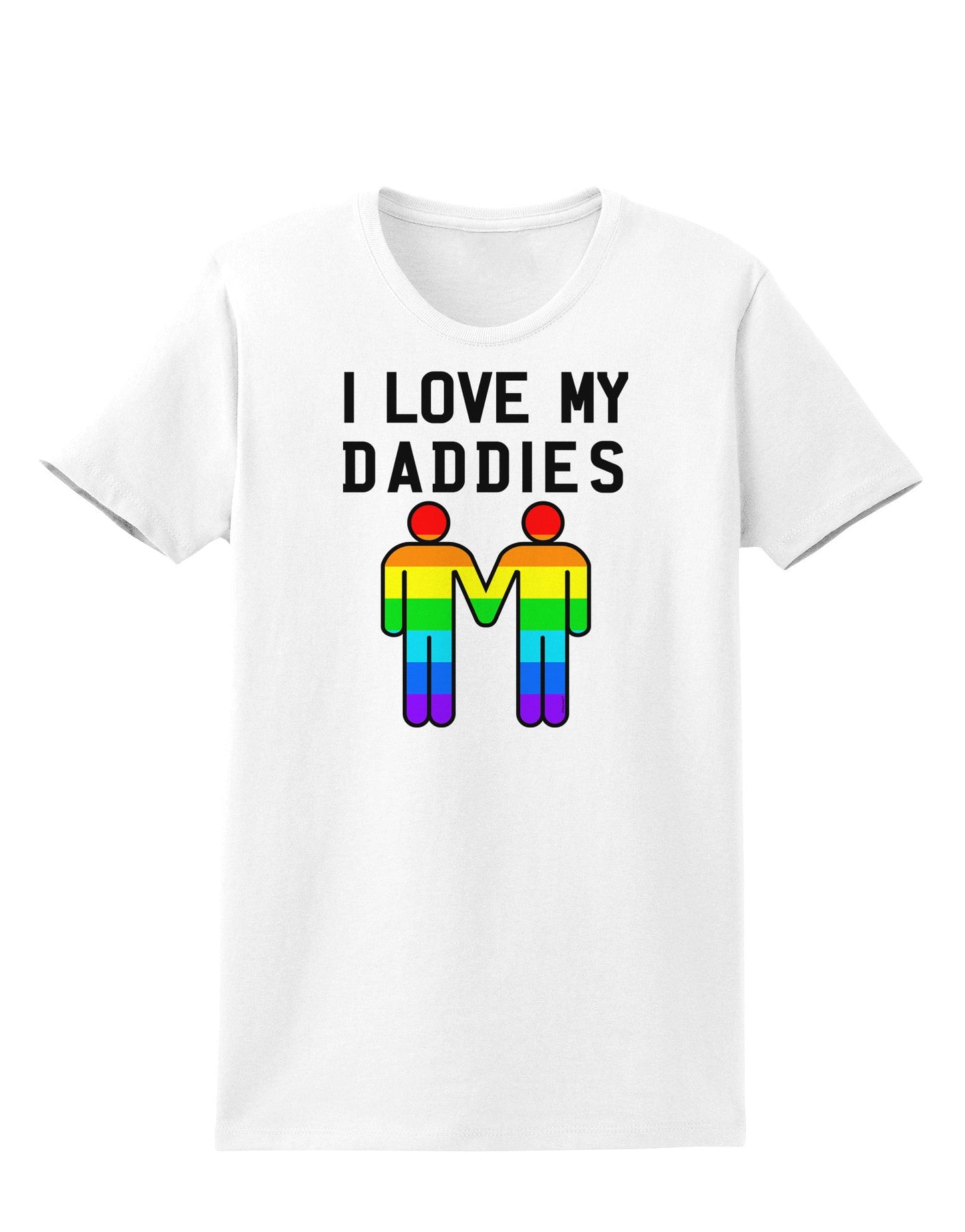 I Love My Daddies LGBT Womens T-Shirt-Womens T-Shirt-TooLoud-White-X-Small-Davson Sales